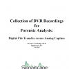 White Paper - Collection of DVR Recordings for Forensic Analysis (2007)